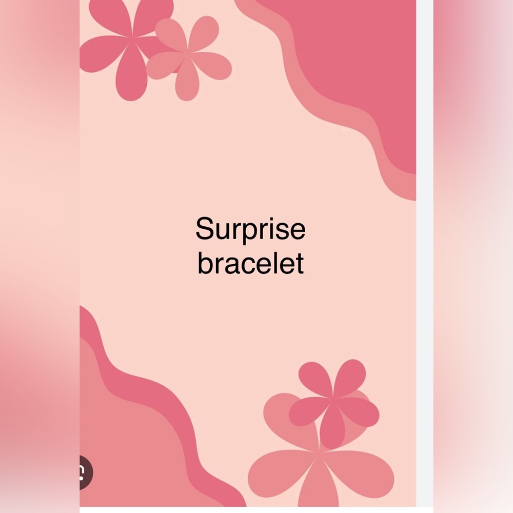 Surprise bracelet
